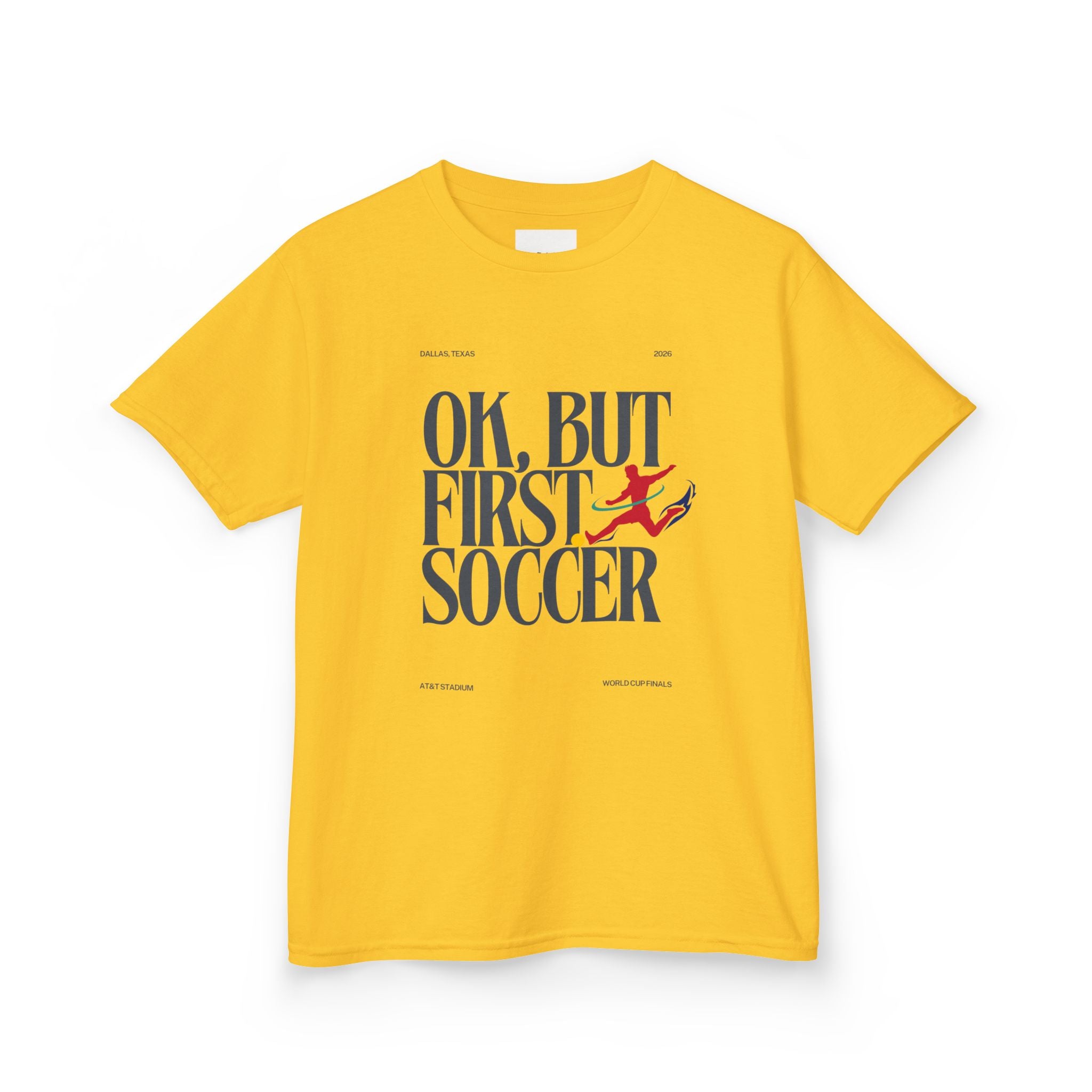 “OK, But First Soccer” Kids Tee